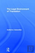 The Legal Environment Of Translation