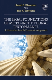 The Legal Foundations Of Micro-Institutional Performance