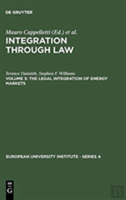 Bertrand.pt - The Legal Integration Of Energy Markets