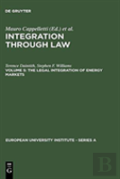 The Legal Integration Of Energy Markets