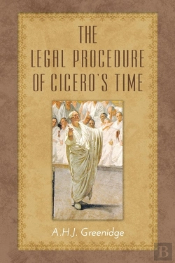 Bertrand.pt - The Legal Procedure Of Cicero'S Time