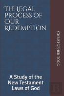 The Legal Process Of Our Redemption
