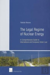 The Legal Regime Of Nuclear Energy