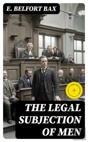 The Legal Subjection Of Men