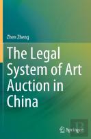 The Legal System Of Art Auction In China