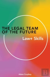The Legal Team Of The Future