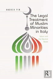 The Legal Treatment Of Muslim Minorities In Italy