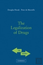 The Legalization Of Drugs