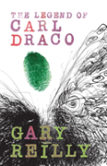 The Legend Of Carl Draco