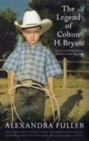 The Legend Of Colton H Bryant