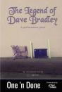 The Legend Of Dave Bradley