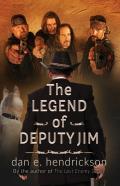 The Legend Of Deputy Jim