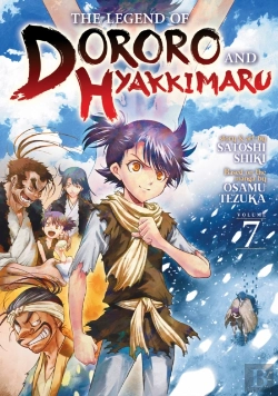 Bertrand.pt - The Legend Of Dororo And Hyakkimaru Vol. 7