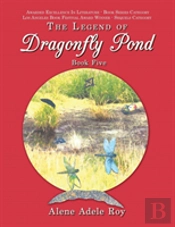 The Legend Of Dragonfly Pond