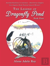 The Legend Of Dragonfly Pond Book Four