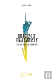 The Legend Of Final Fantasy X