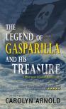 The Legend Of Gasparilla And His Treasure