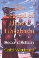 The Legend Of Hanzo Hakabashi