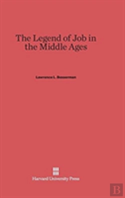 Bertrand.pt - The Legend Of Job In The Middle Ages