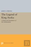The Legend Of King Asoka