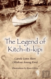 The Legend Of Kitch-Iti-Kipi