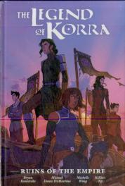 The Legend Of Korra: Ruins Of The Empire Library Edition