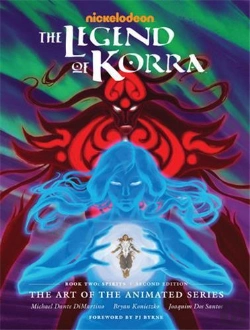 Bertrand.pt - The Legend Of Korra: The Art Of The Animated Series Book Two: Spirits (Second Edition)