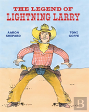The Legend Of Lightning Larry