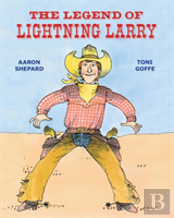 The Legend Of Lightning Larry