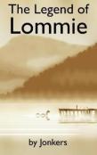 The Legend Of Lommie