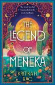 The Legend Of Meneka