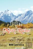 The Legend Of Misty Rains