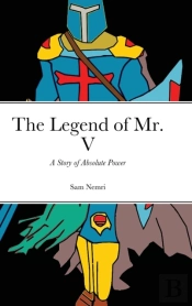 The Legend Of Mr. V