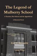 The Legend Of Mulberry School
