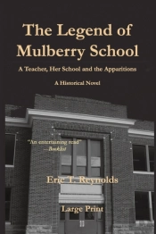 The Legend Of Mulberry School