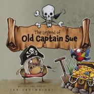 The Legend Of Old Captain Sue