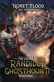 The Legend Of Randidly Ghosthound 3