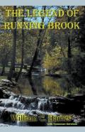 The Legend Of Running Brook