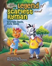 The Legend Of Scarlett And Ryman