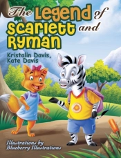 The Legend Of Scarlett And Ryman