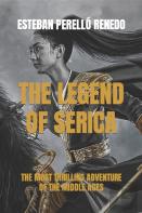 The Legend Of Serica