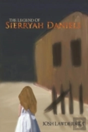 The Legend Of Sierryah Daniels