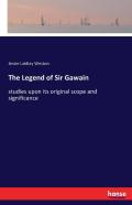The Legend Of Sir Gawain