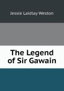 The Legend Of Sir Gawain