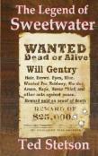 The Legend Of Sweetwater