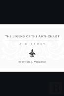 The Legend Of The Anti-Christ