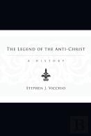 The Legend Of The Anti-Christ