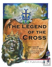 The Legend Of The Cross
