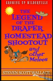 The Legend Of The Draper Homestead Shootout