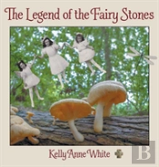The Legend Of The Fairy Stones